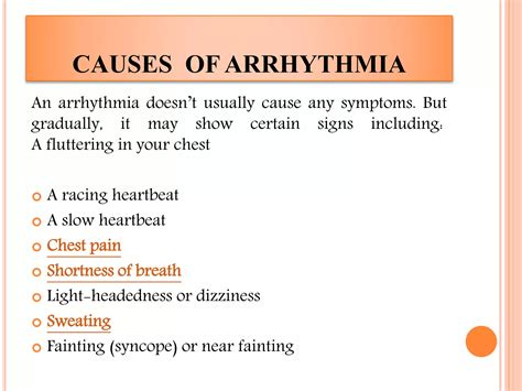 Arrhythmia : Causes, Symptoms and Treatment | PPT