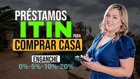 Pr Stamos Itin Para Comprar Casa Diferencias Con O De