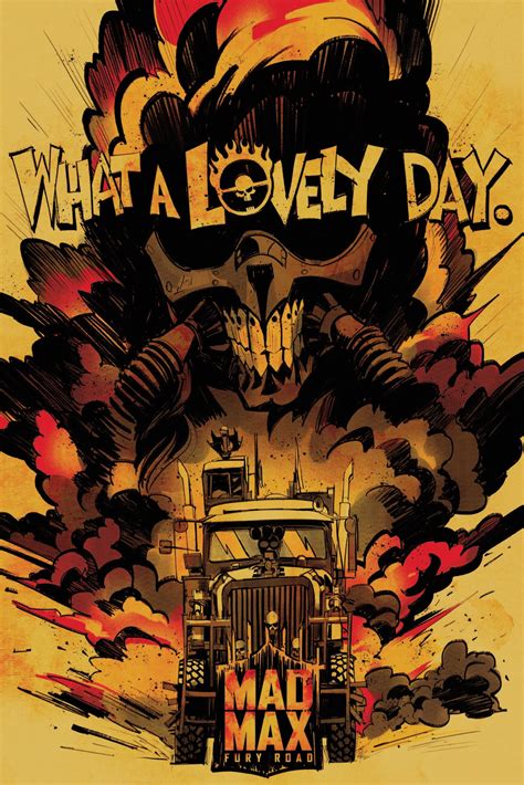 Poster Affiche Mad Max What A Lovely Day Cadeaux Et Merch