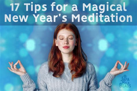 17 Tips for a Magical New Year's Meditation | Japa Mala Beads