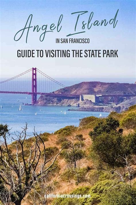 Top Things To Do On Angel Island State Park Hiking History And A