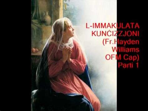 L Immakulata Kuncizzjoni Parti1 Minn Fr Hayden Williams OFM Cap 11 12