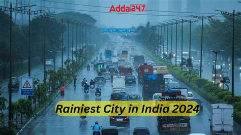 Rainiest City In India List Of Top