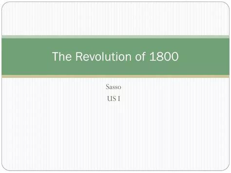 Ppt The Revolution Of 1800 Powerpoint Presentation Free Download