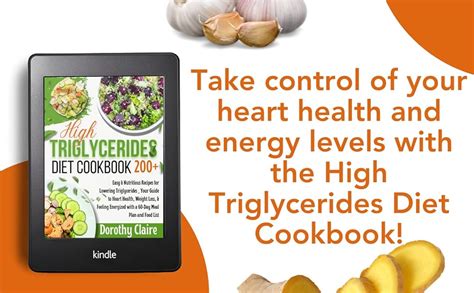 High Triglycerides Diet Cookbook 200 Easy And Nutritious Recipes For Lowering