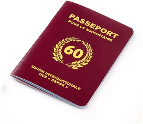 Cadeau Anniversaire Ans Femme Homme Passeport Pour La Soixantaine