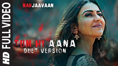 Tum Hi Aana Full Song 4K Video Jubin Nautiyal Ft Riteish D Sidharth M