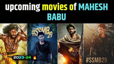 Upcoming Movies Of Mahesh Babu Mahesh Babu Upcoming Movies Big