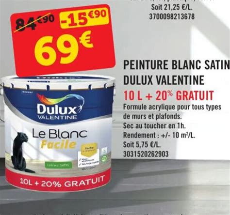 Promo Peinture Blanc Satin Dulux Valentine L Gratuit Formule