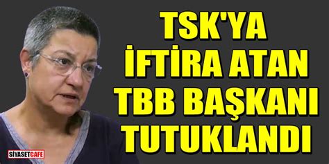 Ttb Ba Kan Ebnem Korur Fincanc Tutukland