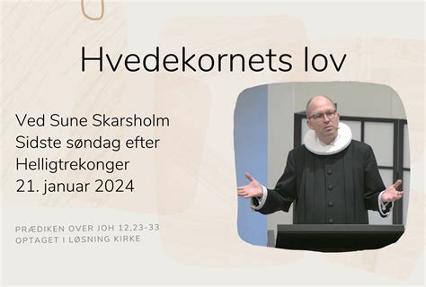 Hvedekornets Lov V Sune Skarsholm Lkkirker Dk