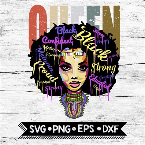 Queen African American Black Svg Png Dxf Eps Download Files Inspire Uplift