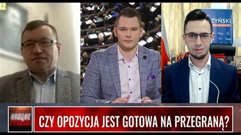 Czy Opozycja Jest Gotowa Na Przegran Youtube