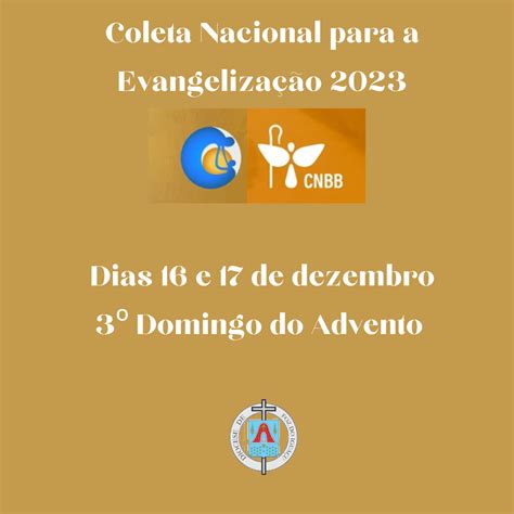 Coleta Nacional Para A Evangelização 2023 Diocese De Foz Do Iguaçu