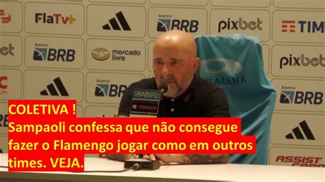 Sampaoli Confessa Que N O Consegue Fazer O Flamengo Jogar Como Em