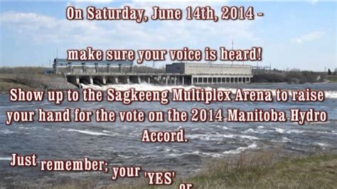 Sagkeeng First Nation 2014 Manitoba Hydro Accord Vote Youtube