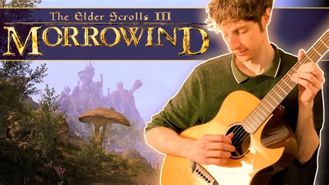 This Morrowind Theme On Guitar Will Make You Nostalgic Youtube