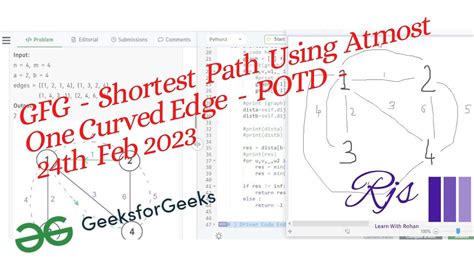 Shortest Path Using Atmost One Curved Edge Gfg Potd Feb