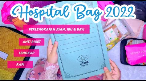 Isi Tas Bersalin Hospital Bag Simple Ayah Ibu Dan Bayi