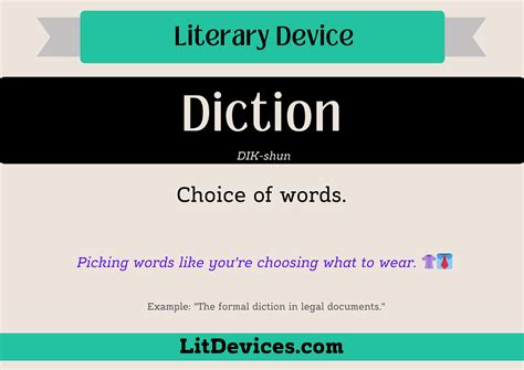 Understanding The Use Of Diction As A Literary Device In Writing