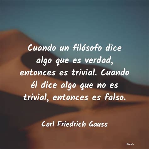 Introducir Imagen Frases De Carl Friedrich Gauss Abzlocal Mx