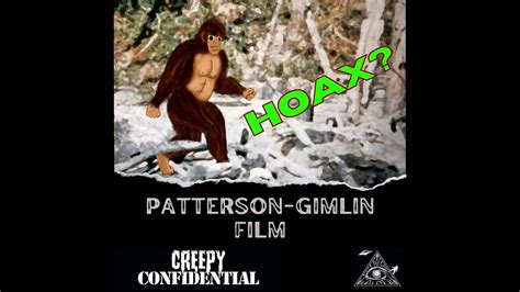 Patterson Gimlin Film Hoax YouTube