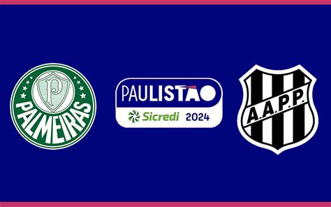 Palmeiras X Ponte Preta Pelo Paulistão 2024 Onde Assistir Ao Vivo