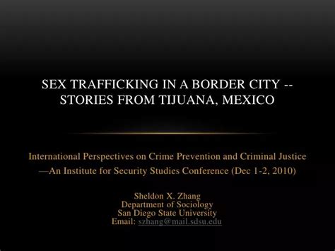 Ppt Sex Trafficking In A Border City Stories From Tijuana Mexico Powerpoint Presentation