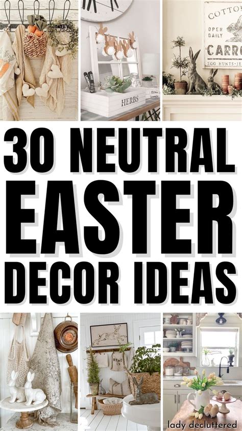 30 Neutral Easter Decor Ideas Classy Easter Decor Neutral Easter Decor