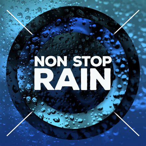 Non Stop Rain Album By Heavy Rain Sounds Spotify