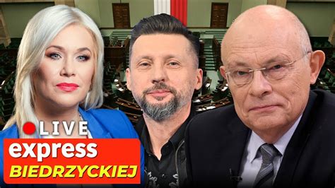 Express Biedrzyckiej Marek Borowski Dr Hab Tomasz S Omka Na Ywo