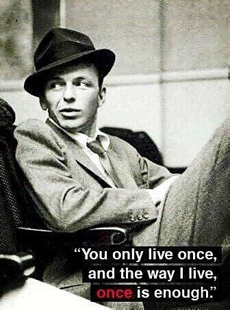 75 Frank Sinatra Quotes On Life, Love & New York (2021)