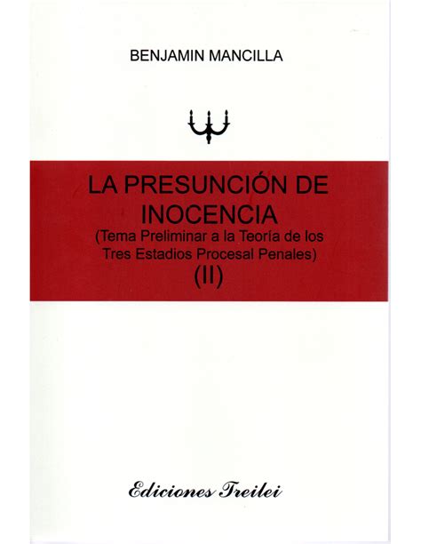 La Presunci N De Inocencia Tema Preliminar A La Teor A De Los Tres