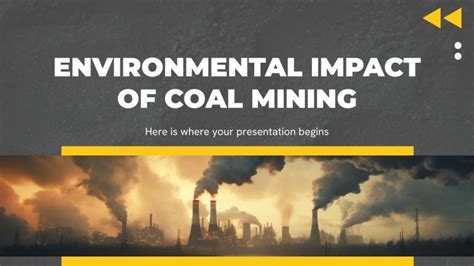 Environmental Impact of Coal Mining Presentation