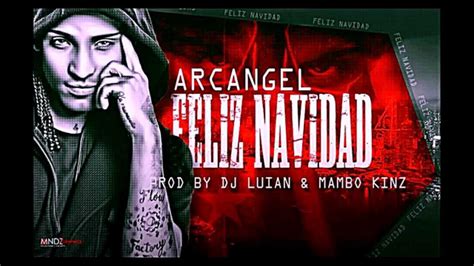 Feliz Navidad Arcangel YouTube