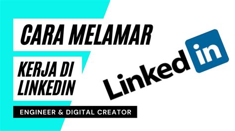 Cara Melamar Pekerjaan Melalui Linkedin Untuk Sma D3 S1 Youtube