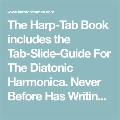 The Harp Tab Book Includes The Tab Slide Guide For The Diatonic