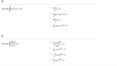 Solved Evaluate Integral Tan 2 X Sec 2 X Dx Sec 3 X 3 C