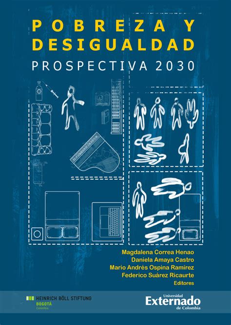 Pobreza Y Desigualdad Prospectiva 2030 Heinrich Böll Stiftung San