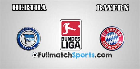 Full Match Hertha Berlin Vs Bayern Munchen Bundesliga 2016