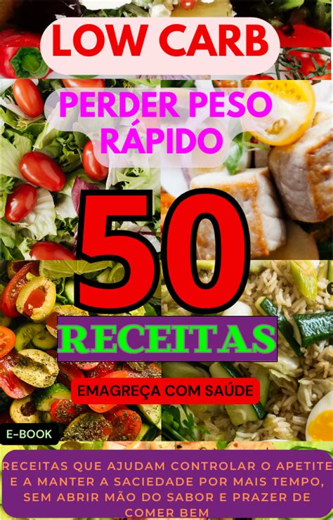 50 Receitas Low Carb Para Perder Peso Rápido Gil Augusto Hotmart