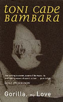 Gorilla My Love By Toni Cade Bambara Waterstones