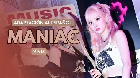 VIVIZ Maniac Adaptación para cover en español YouTube