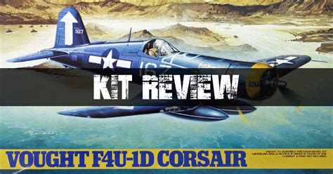 Tamiya 1/48 F4U-1D Kit Review | Fox Two Models