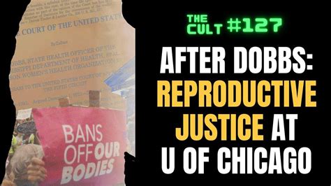 The Cult 127 After Dobbs Reproductive Justice One News Page Video