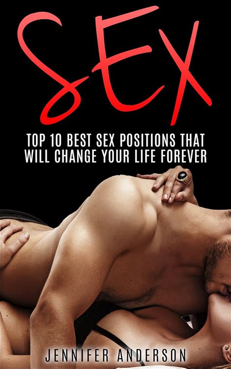 Amazon Co Jp Sex Positions Top Best Sex Positions That Will Change