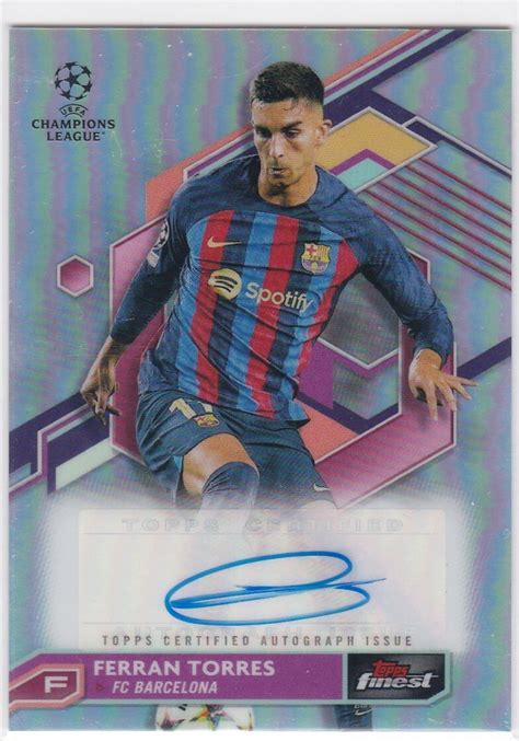 Yahoo オークション FERRAN TORRES BARCELONA 2022 23 TOPPS FINES