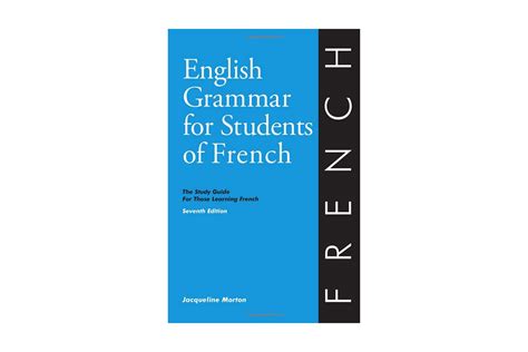 The 8 Best French Grammar Books for Language Learners