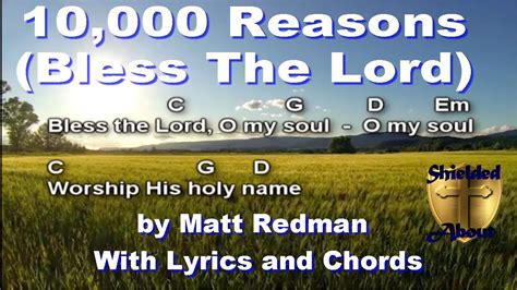 10 000 Reasons Bless The Lord Matt Redman Song With Lyrics And Chords Youtube