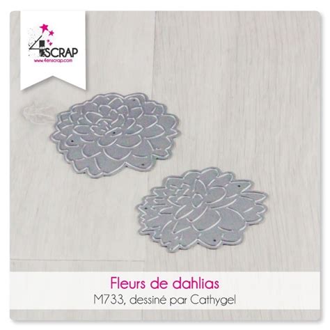 Matrice De Coupe Scrapbooking Carterie Cadeau Fleurs De Dahlias